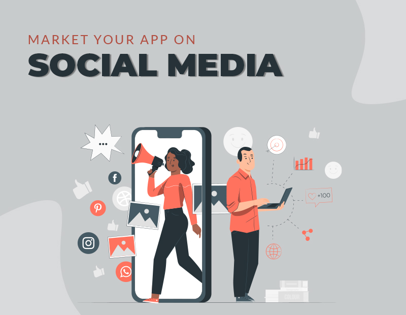 how to marketing your app on social media